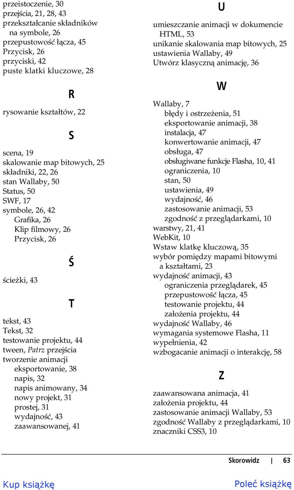 tween, Patrz przej cia tworzenie animacji eksportowanie, 38 napis, 32 napis animowany, 34 nowy projekt, 31 prostej, 31 wydajno, 43 zaawansowanej, 41 U umieszczanie animacji w dokumencie HTML, 53