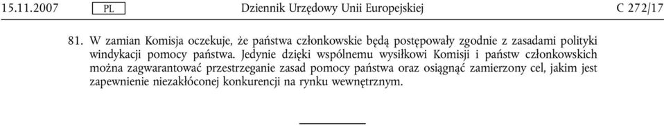 polityki windykacji pomocy państwa.