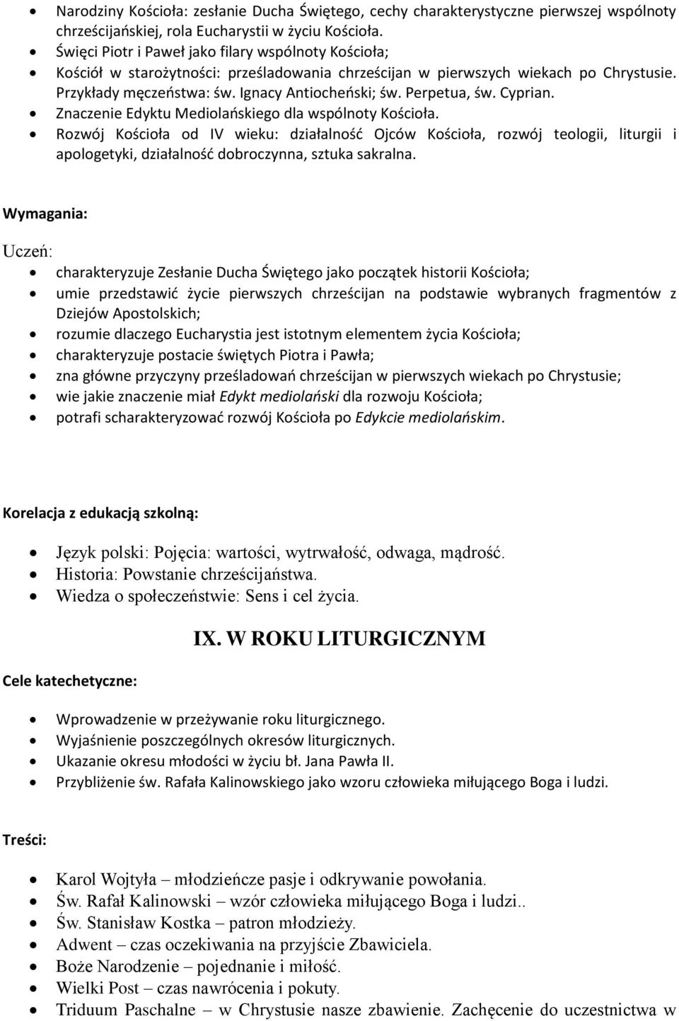 Perpetua, św. Cyprian. Znaczenie Edyktu Mediolańskiego dla wspólnoty Kościoła.