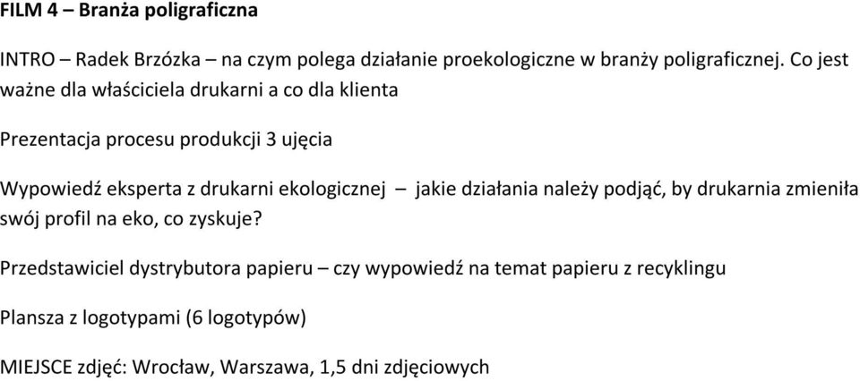 ekologicznej jakie działania należy podjąć, by drukarnia zmieniła swój profil na eko, co zyskuje?