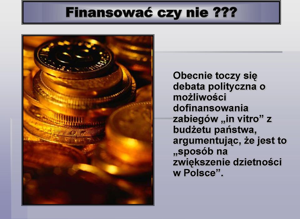 możliwości dofinansowania zabiegów in vitro z