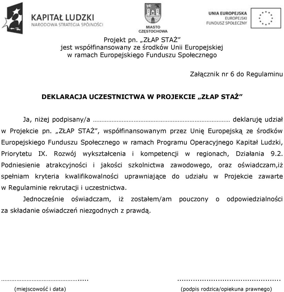 Rozwój wykształcenia i kompetencji w regionach, Działania 9.2.