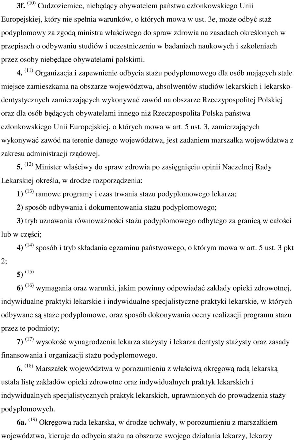 niebędące obywatelami polskimi. 4.