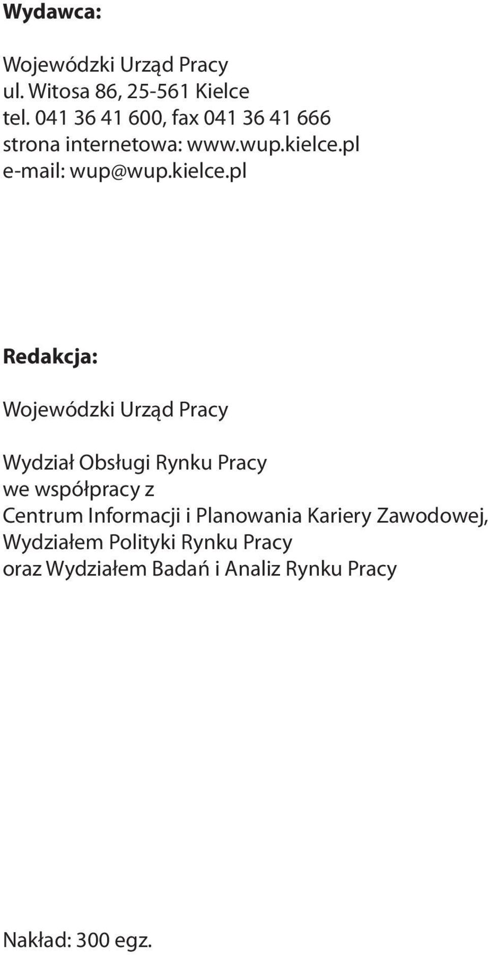 pl e-mail: wup@wup.kielce.