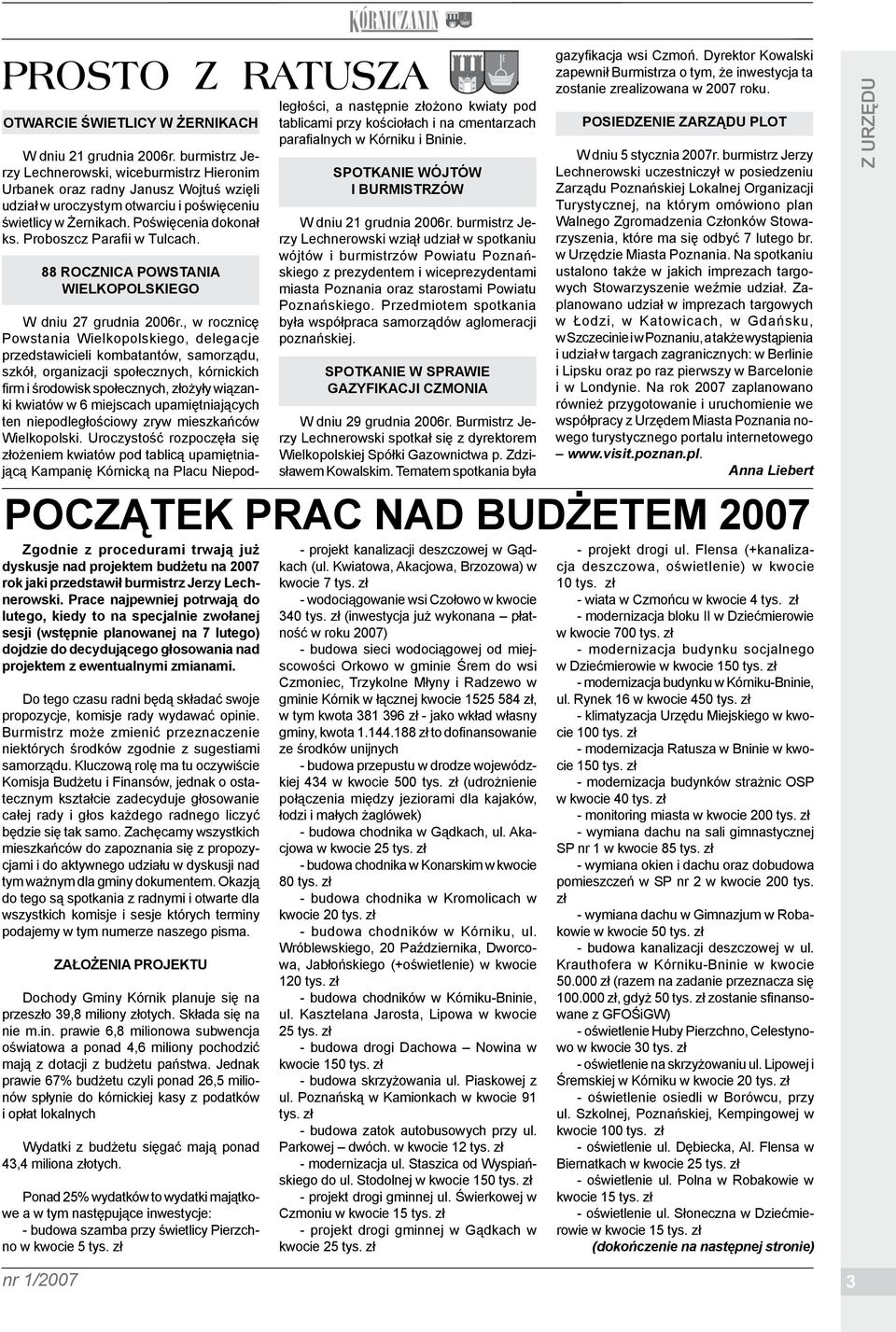 Proboszcz Parafii w Tulcach. 88 rocznica Powstania Wielkopolskiego W dniu 27 grudnia 2006r.