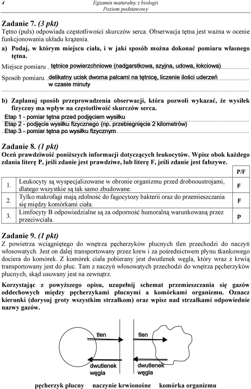 .. delikatny ucisk dwoma palcami na tętnicę, liczenie ilości uderzeń w czasie minuty b) Zaplanuj sposób przeprowadzenia obserwacji, która pozwoli wykazać, że wysiłek fizyczny ma wpływ na