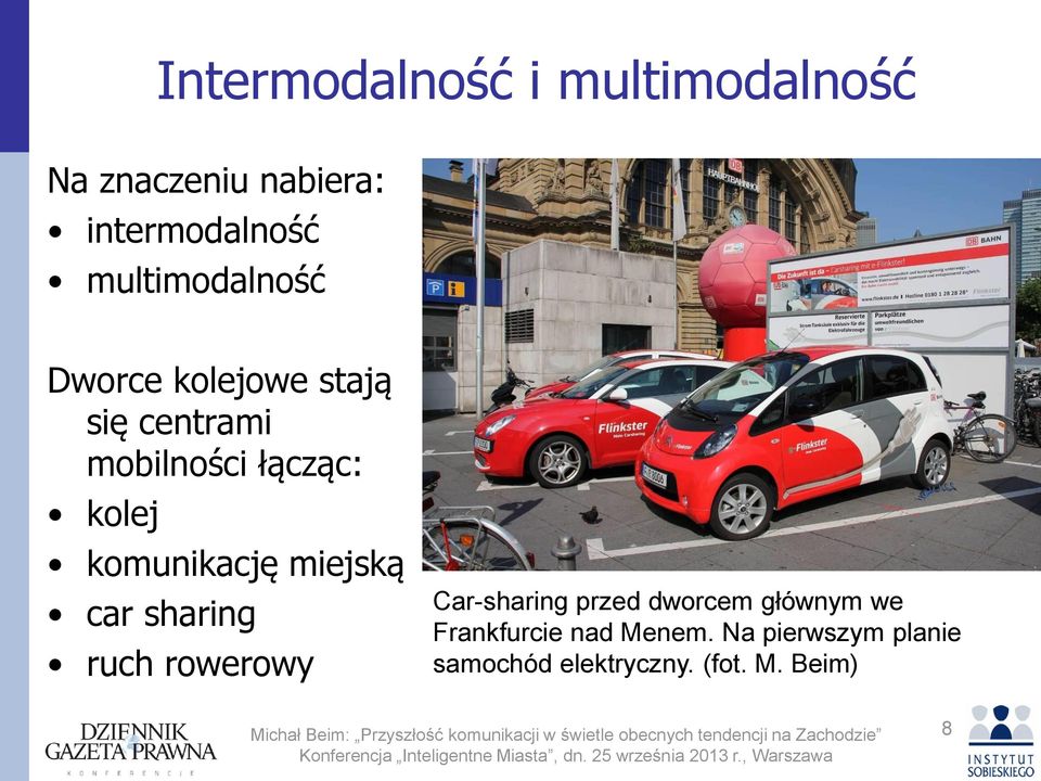 komunikację miejską car sharing ruch rowerowy Car-sharing przed dworcem