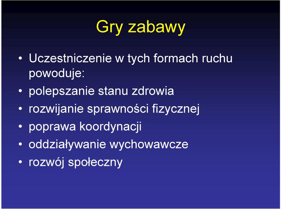 rozwijanie sprawności fizycznej poprawa