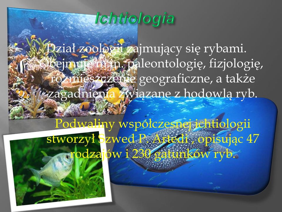 zagadnienia związane z hodowlą ryb.