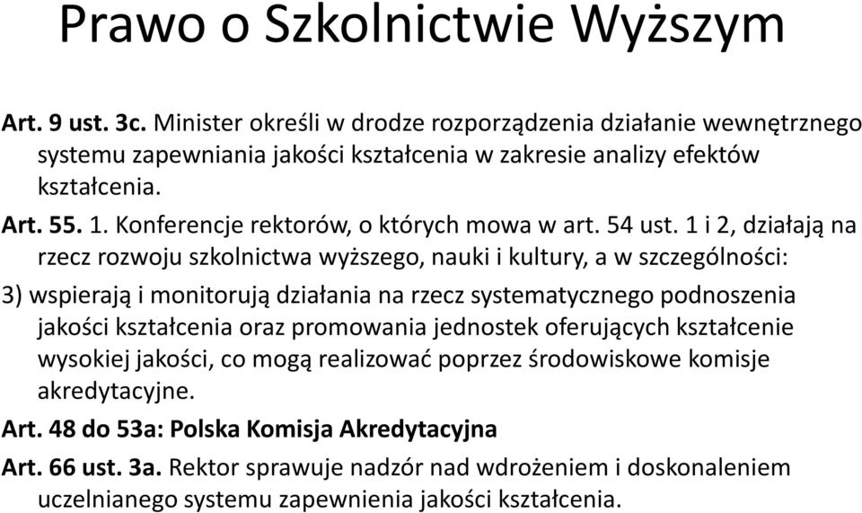 Konferencje rektorów, o których mowa w art. 54 ust.