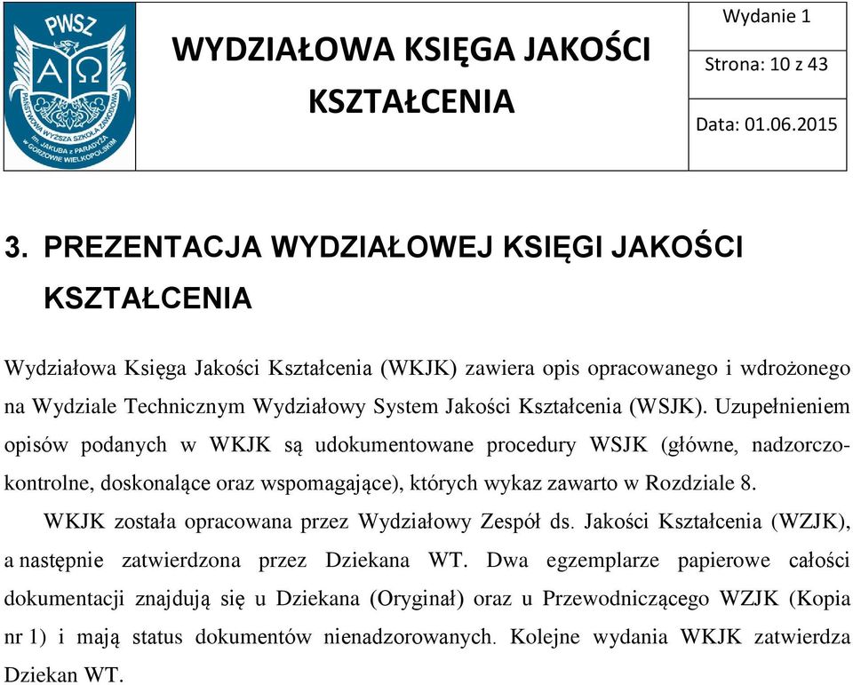 Kształcenia (WSJK).