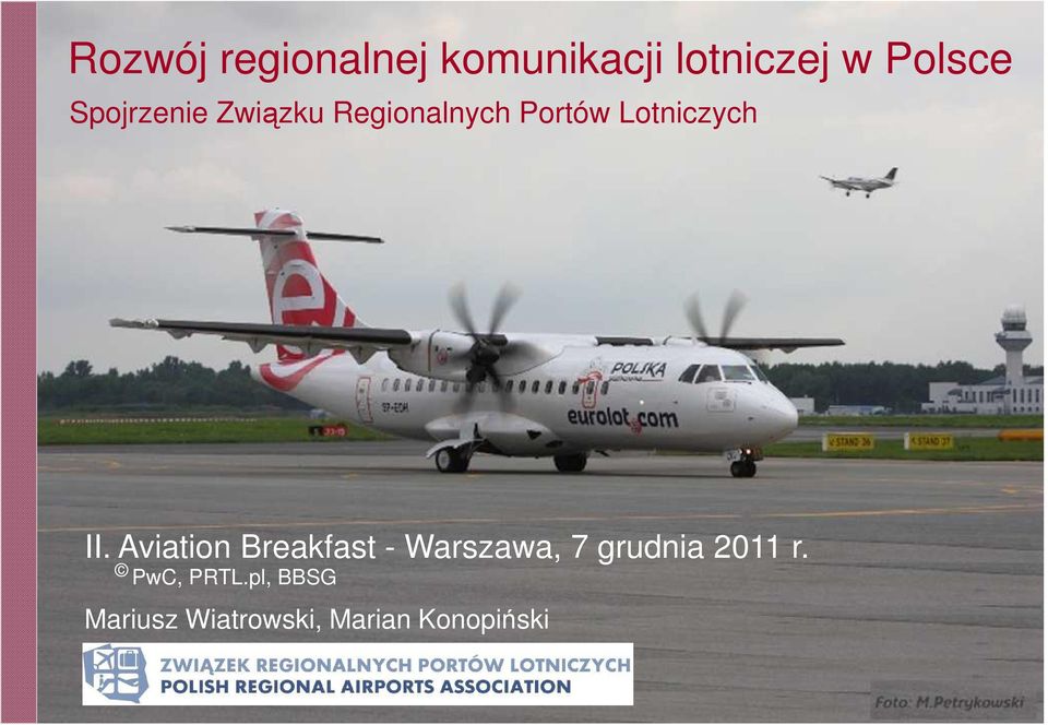 Aviation Breakfast - Warszawa, 7 grudnia 2011 r.