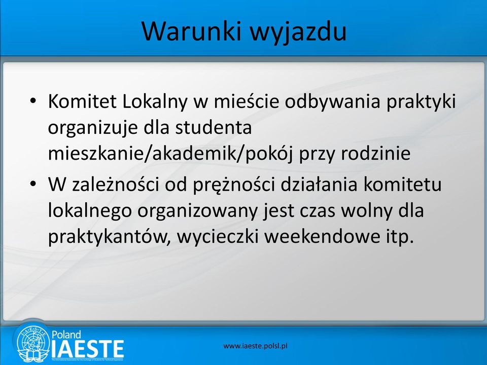 rodzinie W zależności od prężności działania komitetu