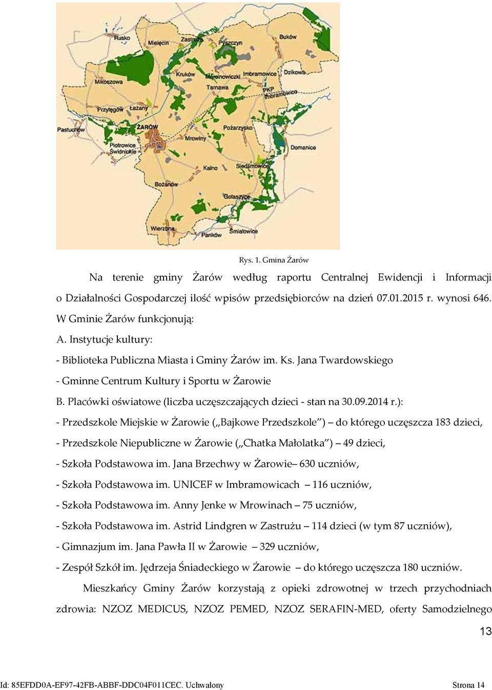 Placówki oświatowe (liczba uczęszczających dzieci - stan na 30.09.2014 r.