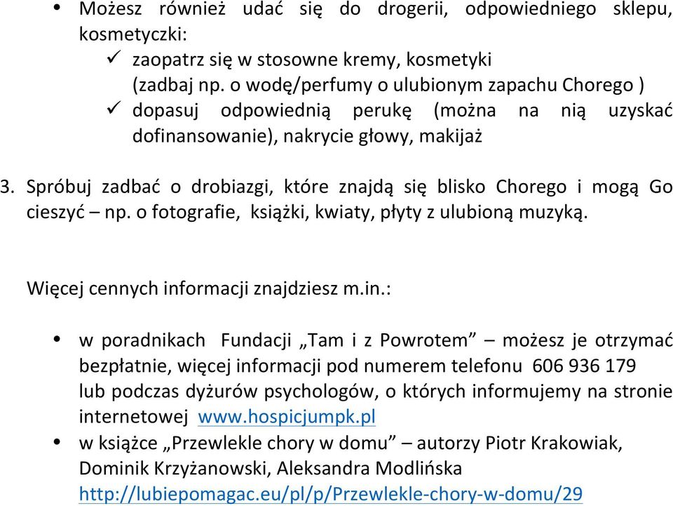 ofotografie,książki,kwiaty,płytyzulubionąmuzyką. Więcejcennychinf