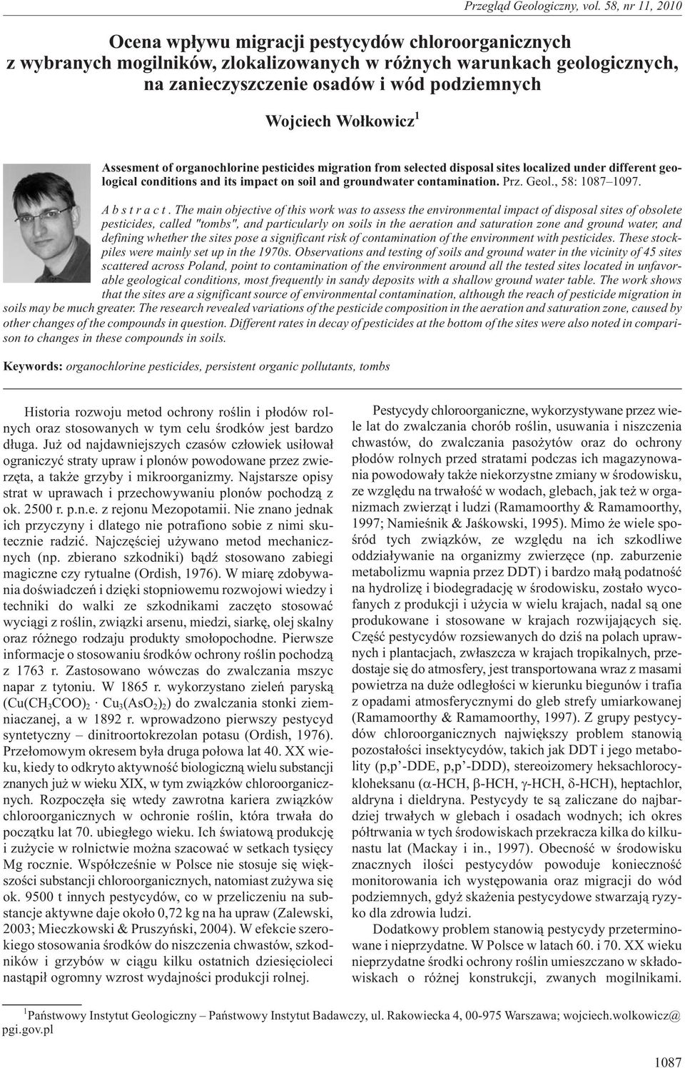 58, nr 11, 2010 Assesment of organochlorine pesticides migration from selected disposal sites localized under different geological conditions and its impact on soil and groundwater contamination. Prz.