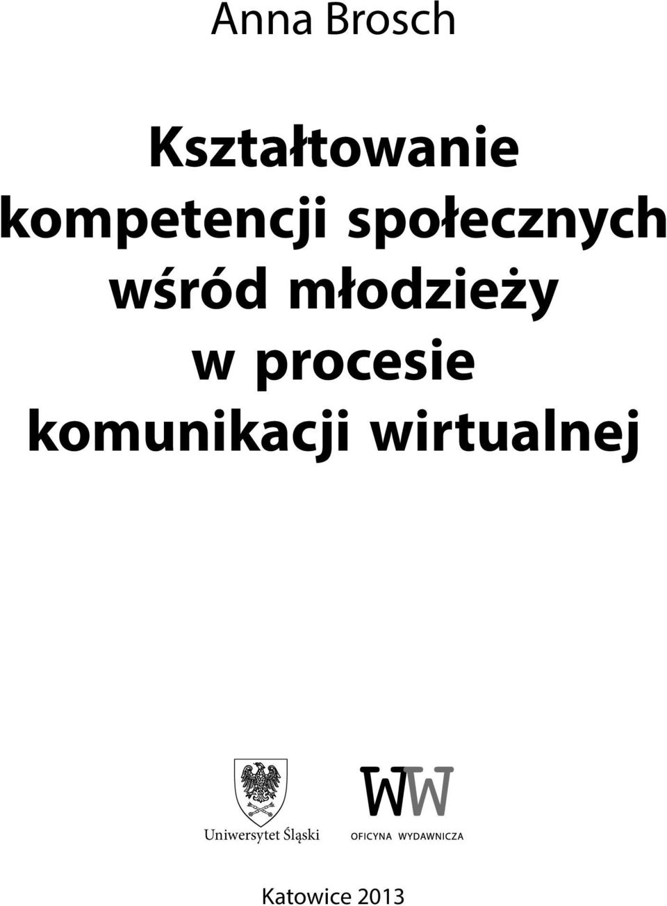 młodzieży w procesie komunikacji