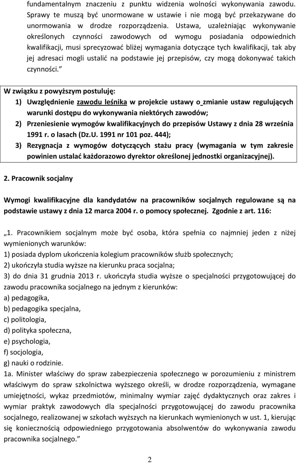 mogli ustalić na podstawie jej przepisów, czy mogą dokonywać takich czynności.