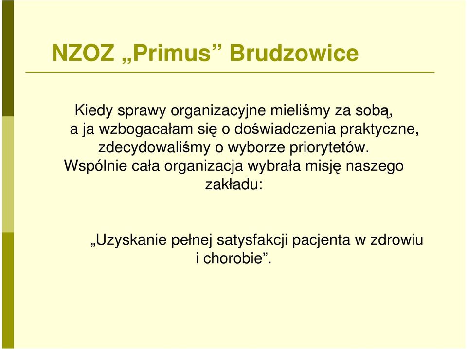 priorytetów.