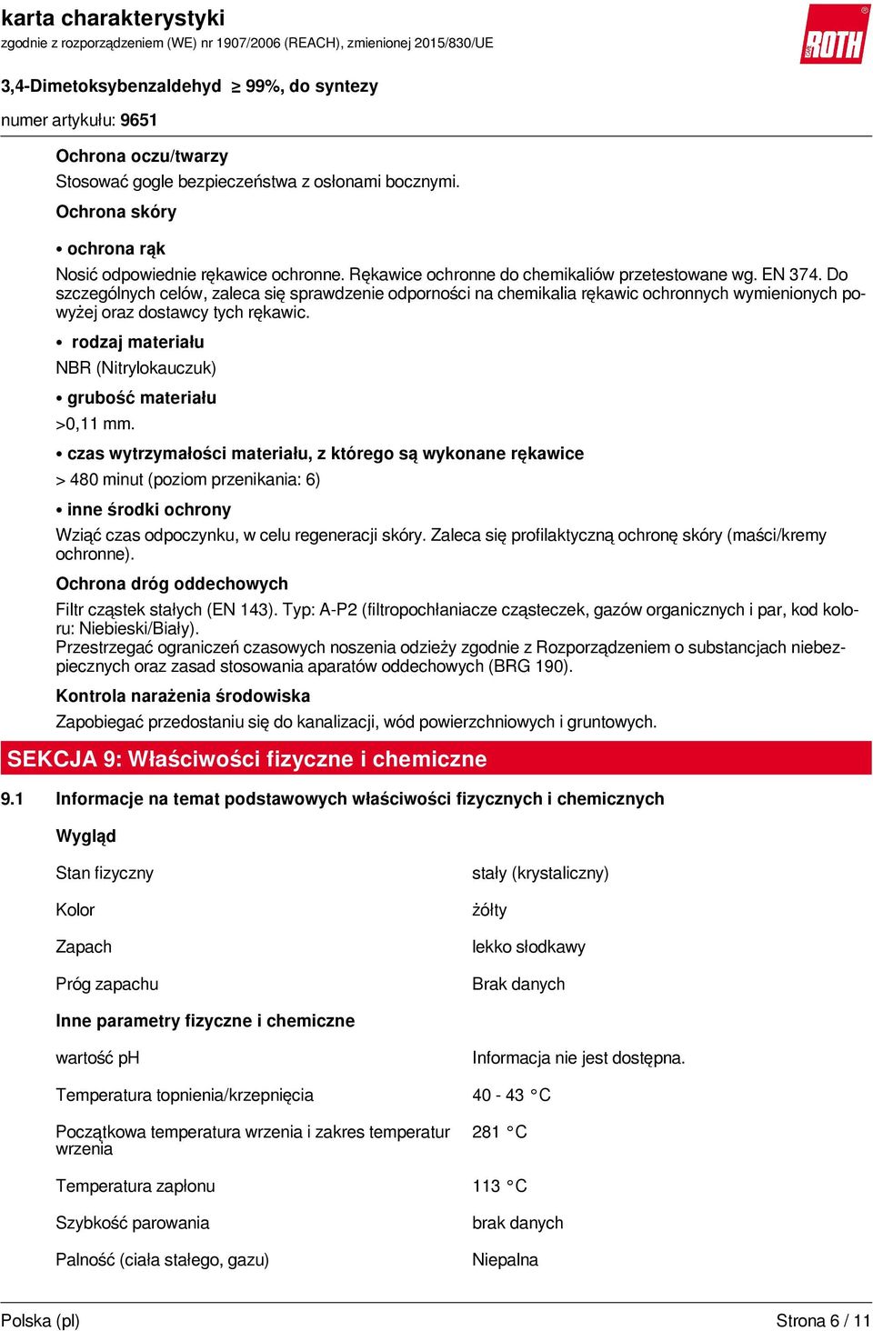 rodzaj materiału NBR (Nitrylokauczuk) grubość materiału >0,11 mm.