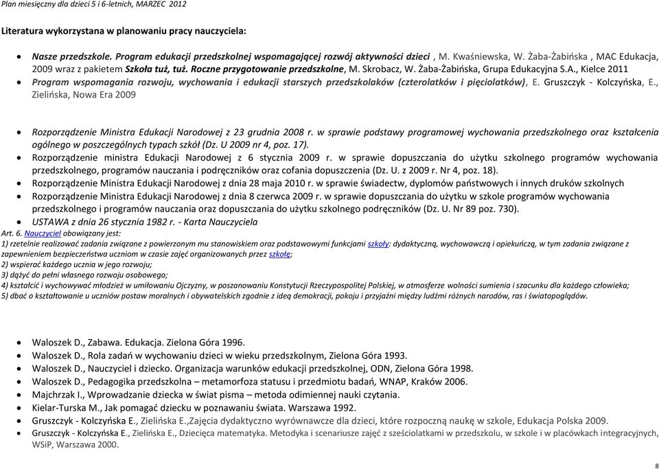 Gruszczyk - Kolczyńska, E., Zielińska, Nowa Era 2009 Rozporządzenie Ministra Edukacji Narodowej z 23 grudnia 2008 r.