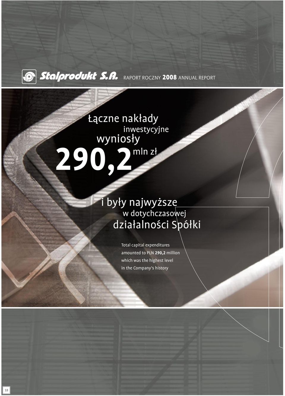 działalności Spółki Total capital expenditures amounted to PLN