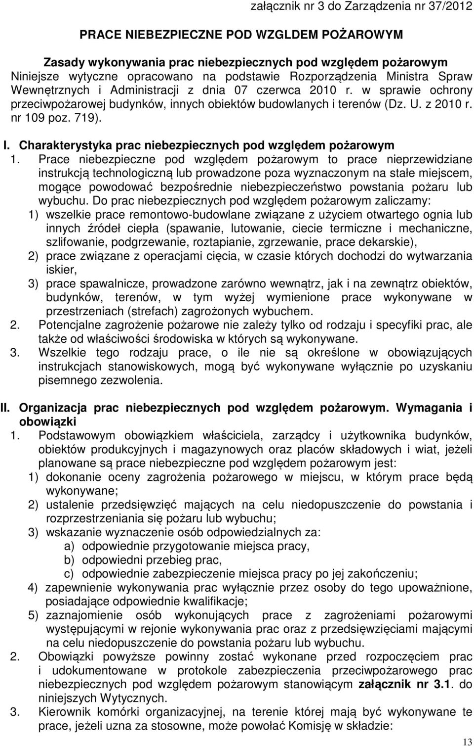 719). I. Charakterystyka prac niebezpiecznych pod względem pożarowym 1.