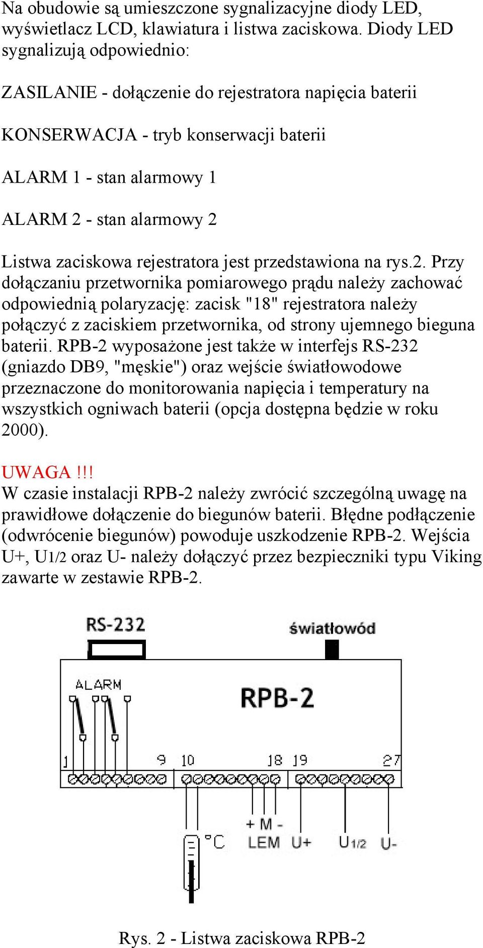 rejestratora jest przedstawiona na rys.2.