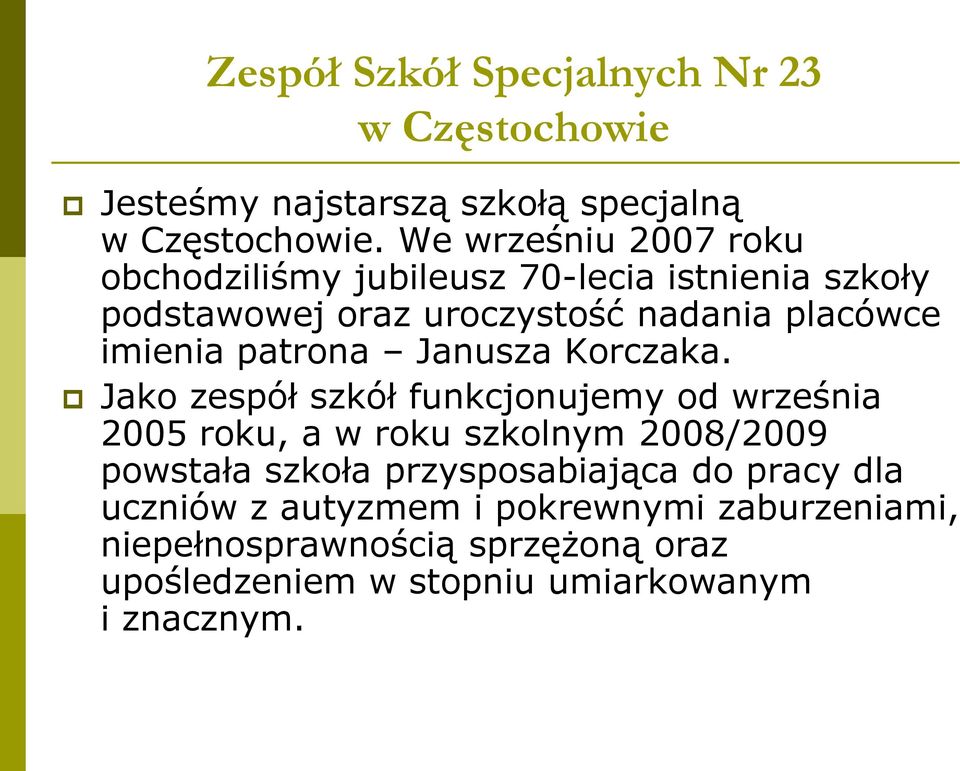 patrona Janusza Korczaka.