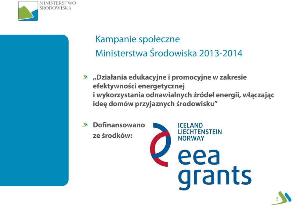 energetycznej i wykorzystania odnawialnych źródeł energii,