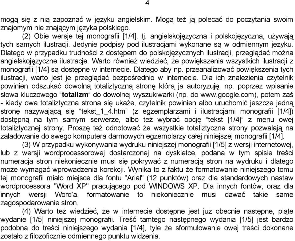 Dlatego w przypadku trudności z dostępem do polskojęzycznych ilustracji, przeglądać można angielskojęzyczne ilustracje.