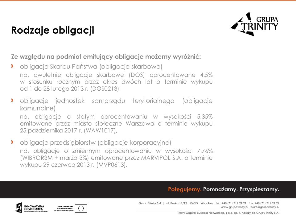 (DOS0213), obligacje jednostek samorządu terytorialnego (obligacje komunalne) np.