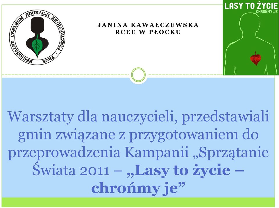 związane z przygotowaniem do przeprowadzenia