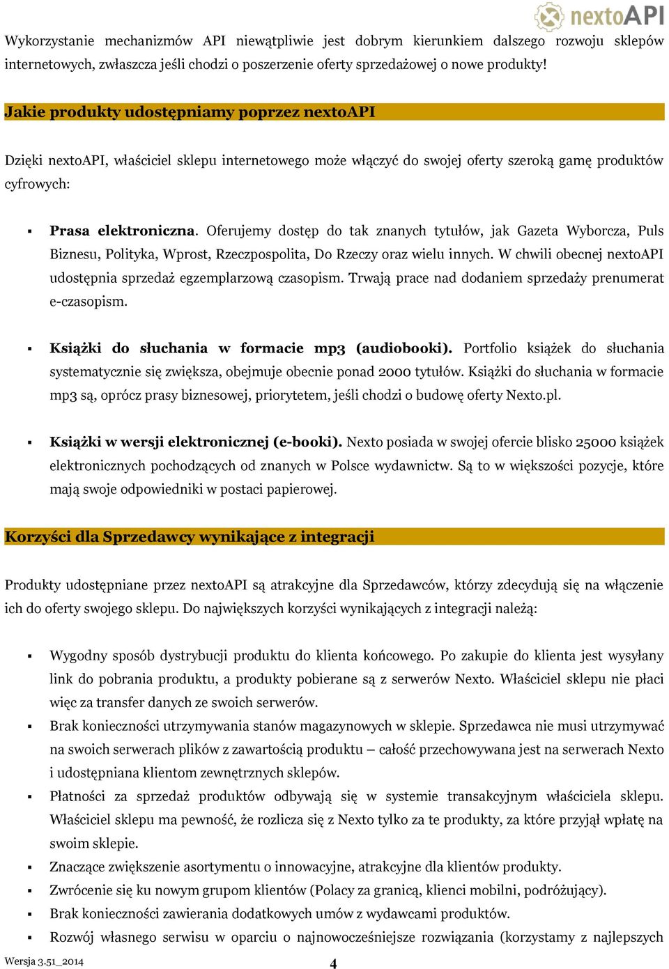 Oferujemy dostęp do tak znanych tytułów, jak Gazeta Wyborcza, Puls Biznesu, Polityka, Wprost, Rzeczpospolita, Do Rzeczy oraz wielu innych.