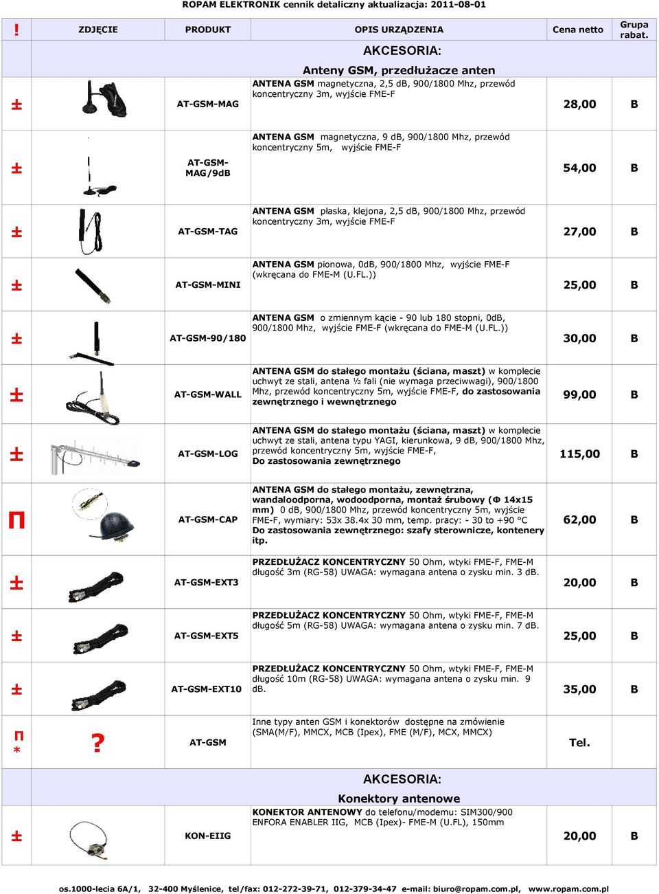 ANTENA GSM pionowa, 0d, 900/1800 Mhz, wyjście FME-F (wkręcana do FME-M (U.FL.