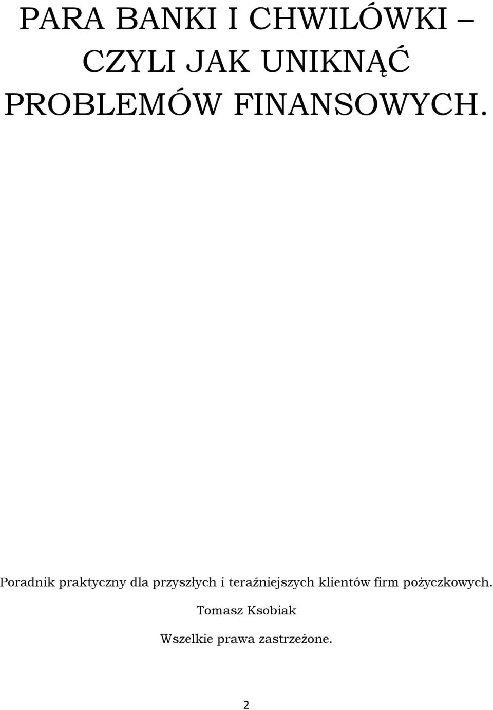 Poradnik praktyczny dla przyszłych i