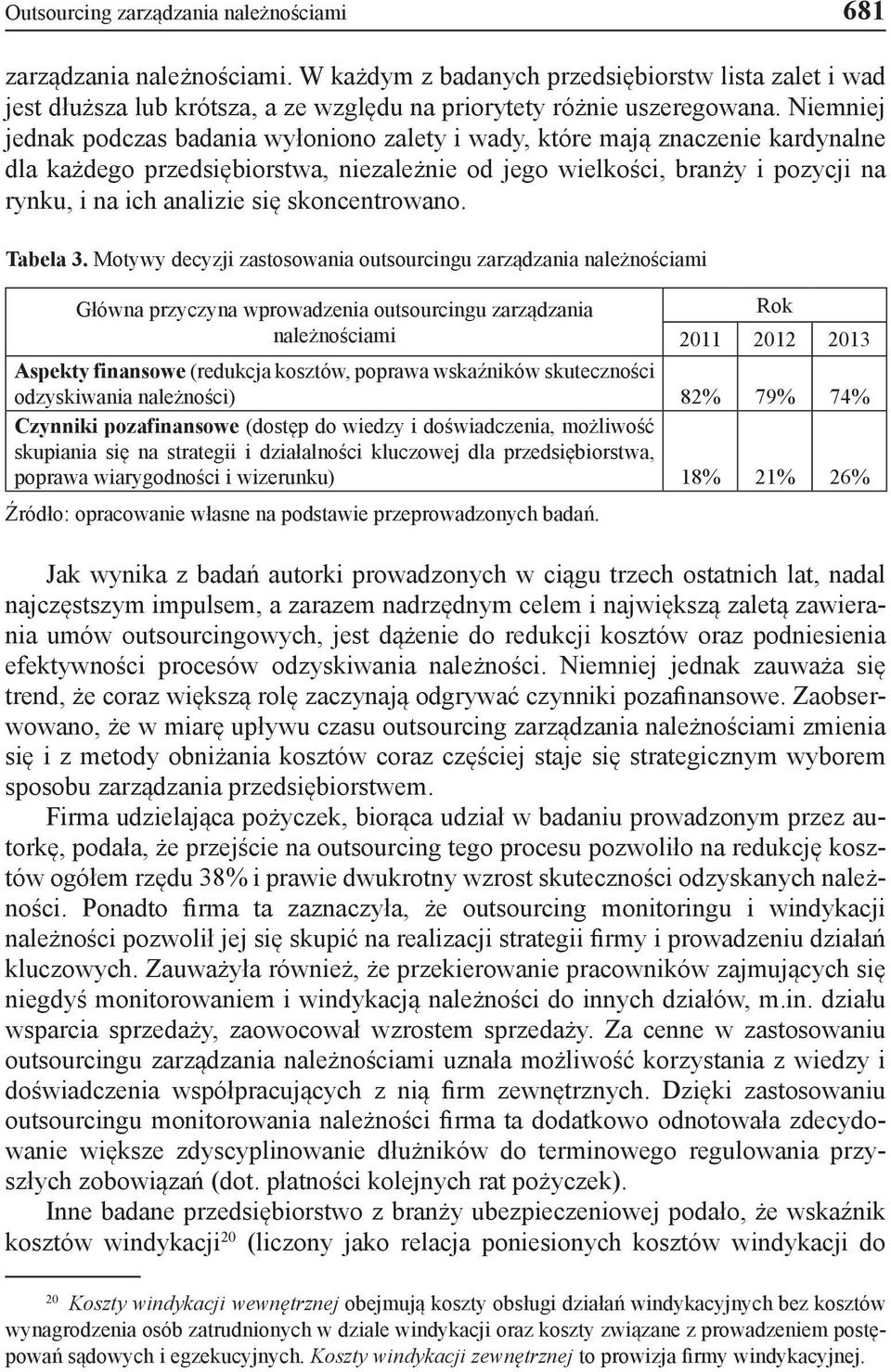 skoncentrowano. Tabela 3.