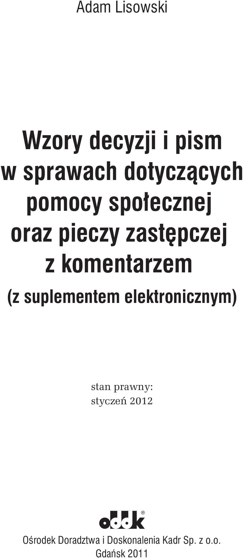 suplementem elektronicznym) stan prawny: styczeń 2012