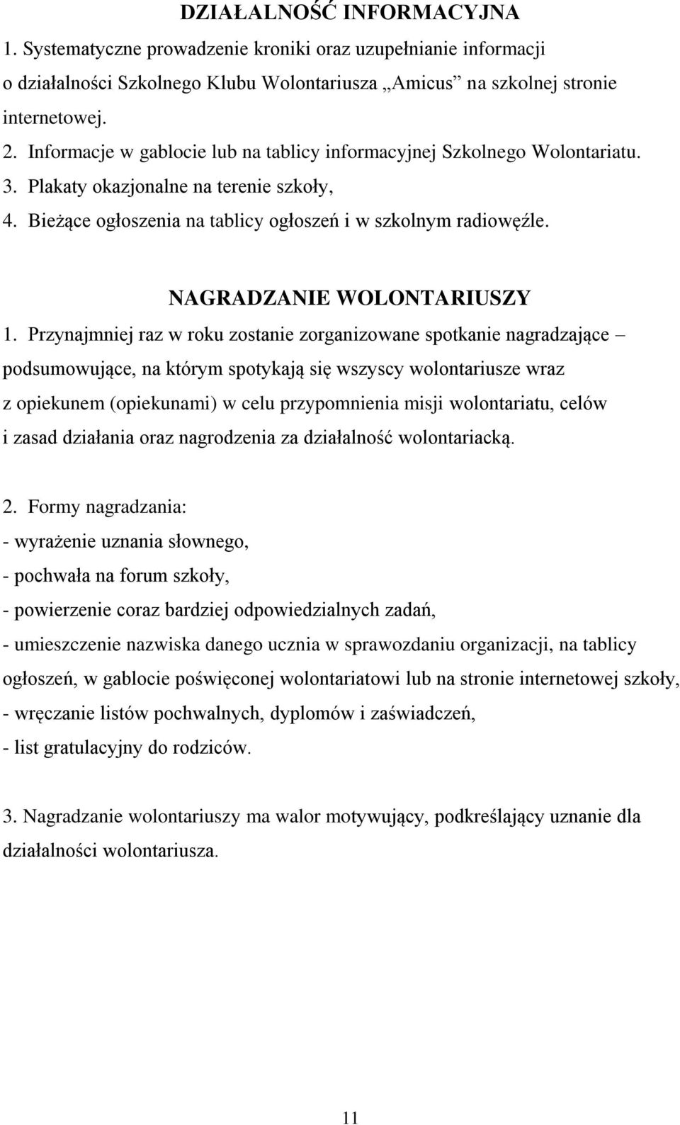 NAGRADZANIE WOLONTARIUSZY 1.