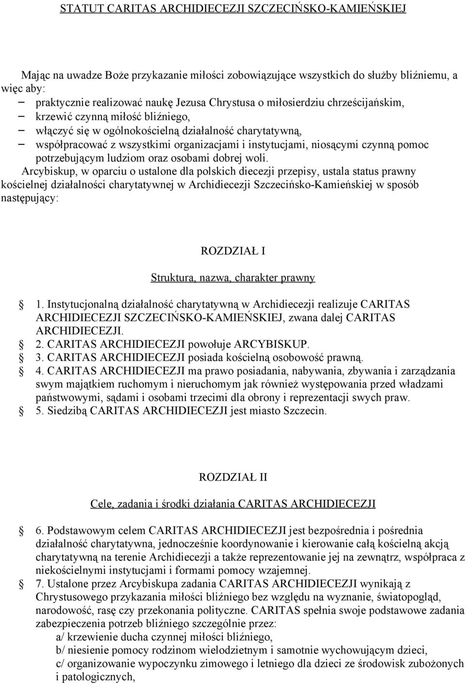 potrzebującym ludziom oraz osobami dobrej woli.