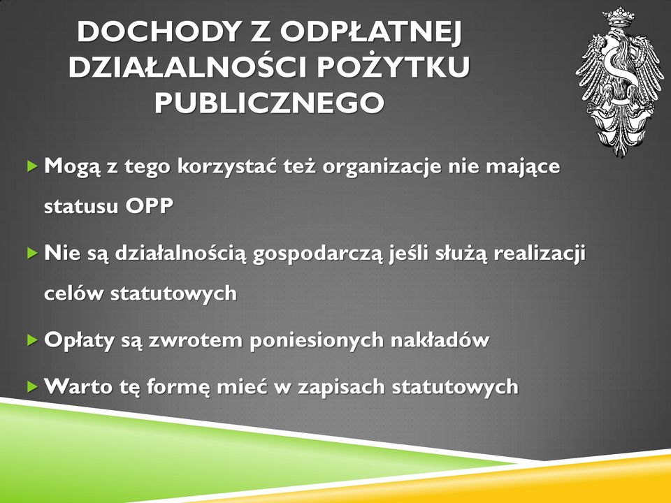 działalnością gospodarczą jeśli służą realizacji celów statutowych