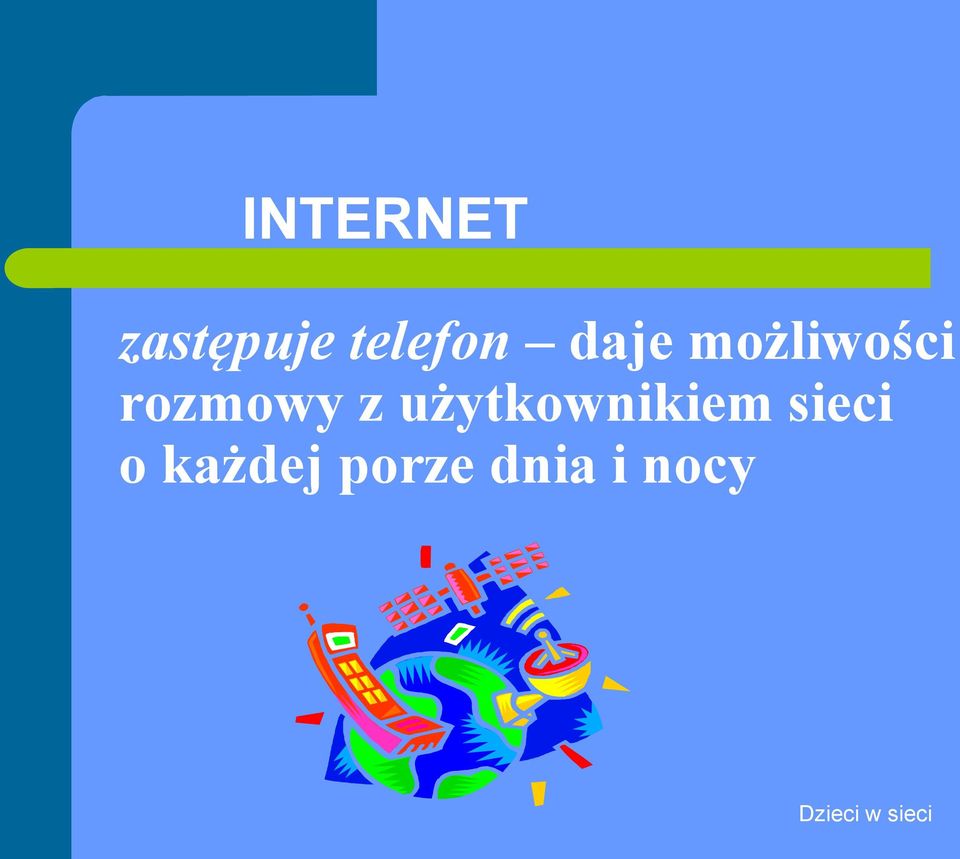 rozmowy z użytkownikiem