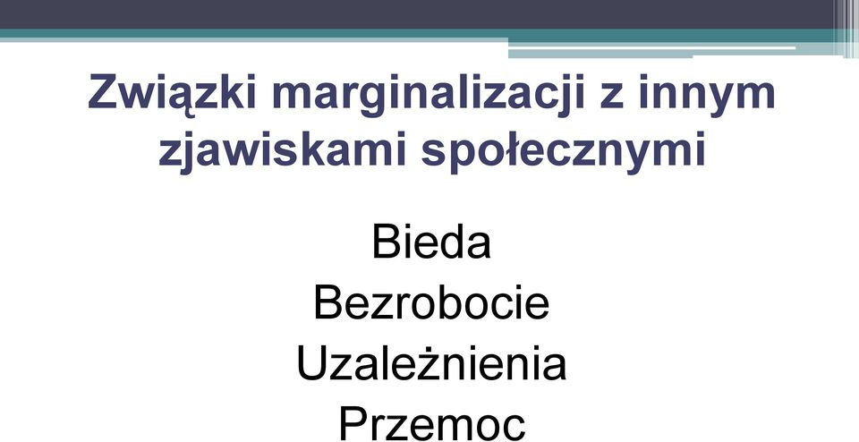 społecznymi Bieda