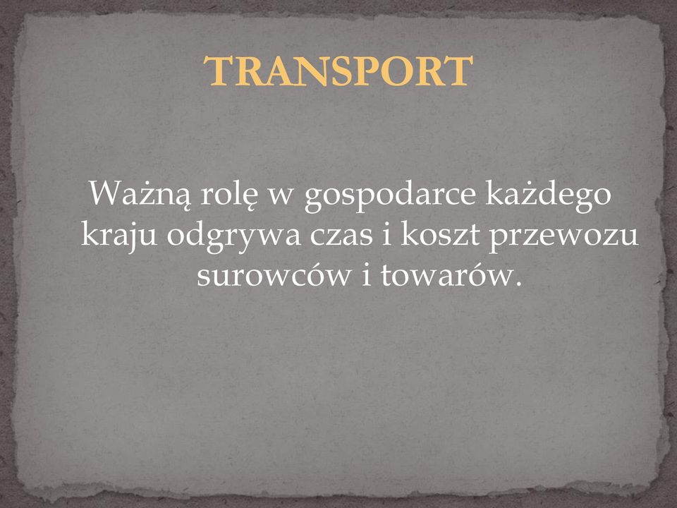 odgrywa czas i koszt
