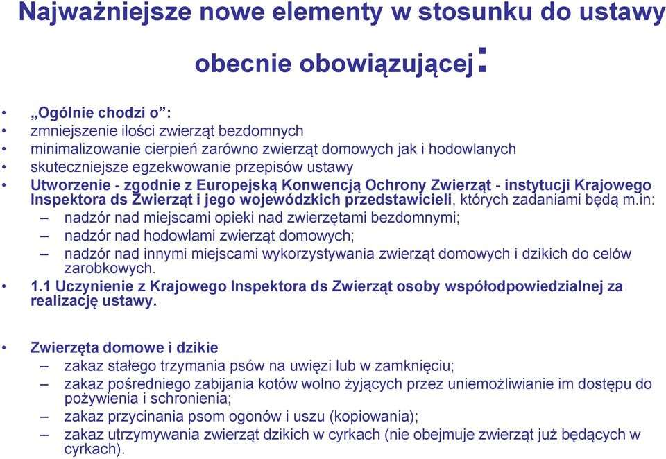 zadaniami będą m.