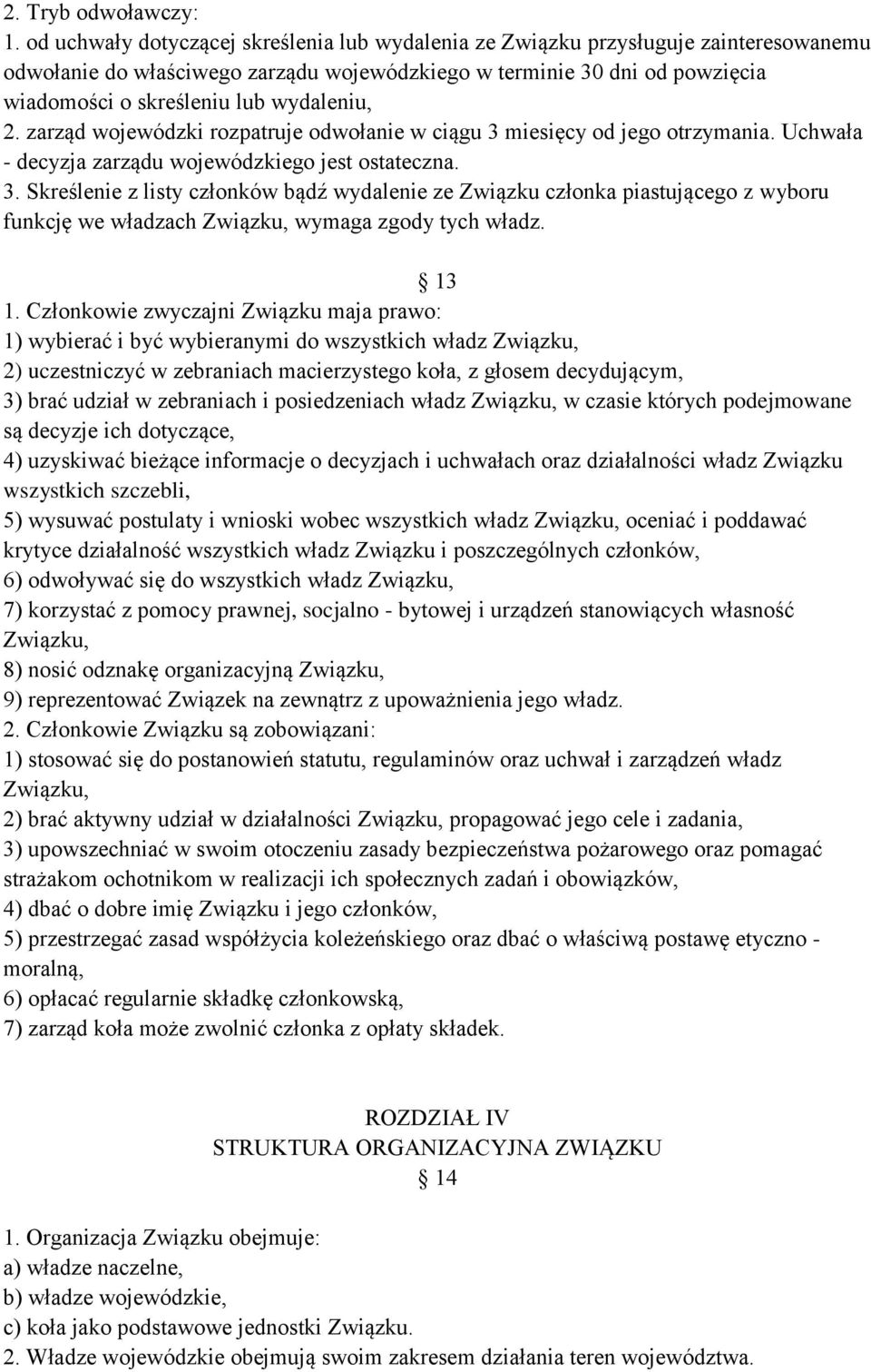 wydaleniu, 2. zarząd wojewódzki rozpatruje odwołanie w ciągu 3 