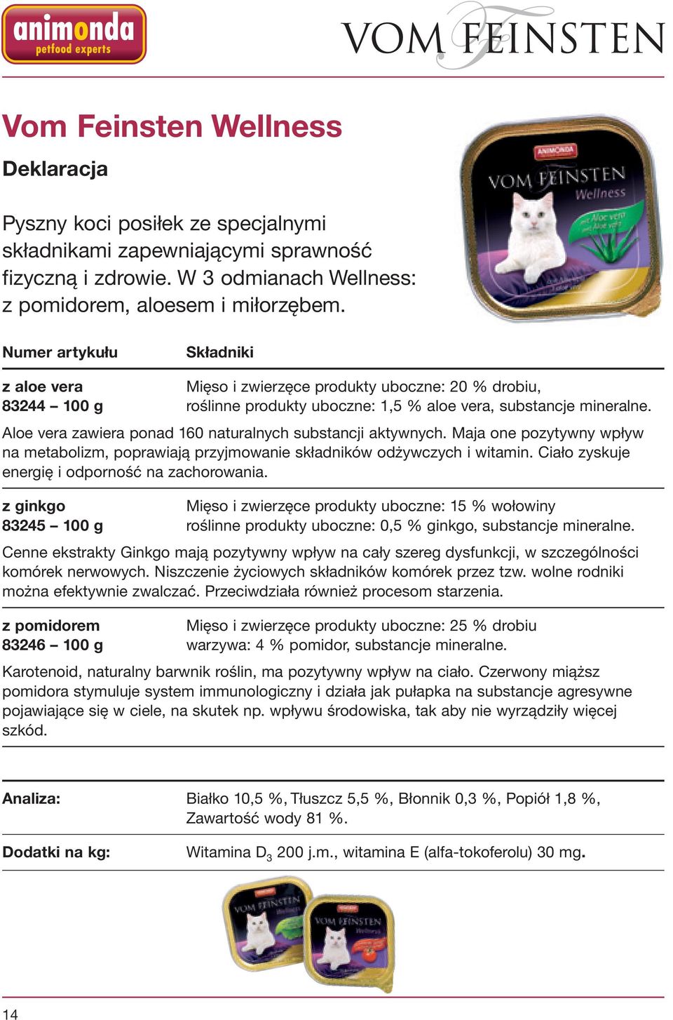 Maja one pozytywny wpływ na metabolizm, poprawiają przyjmowanie składników odżywczych i witamin. Ciało zyskuje energię i odporność na zachorowania.