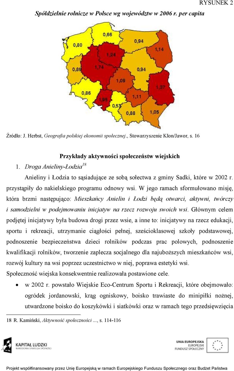 przystąpiły do nakielskiego programu odnowy wsi.