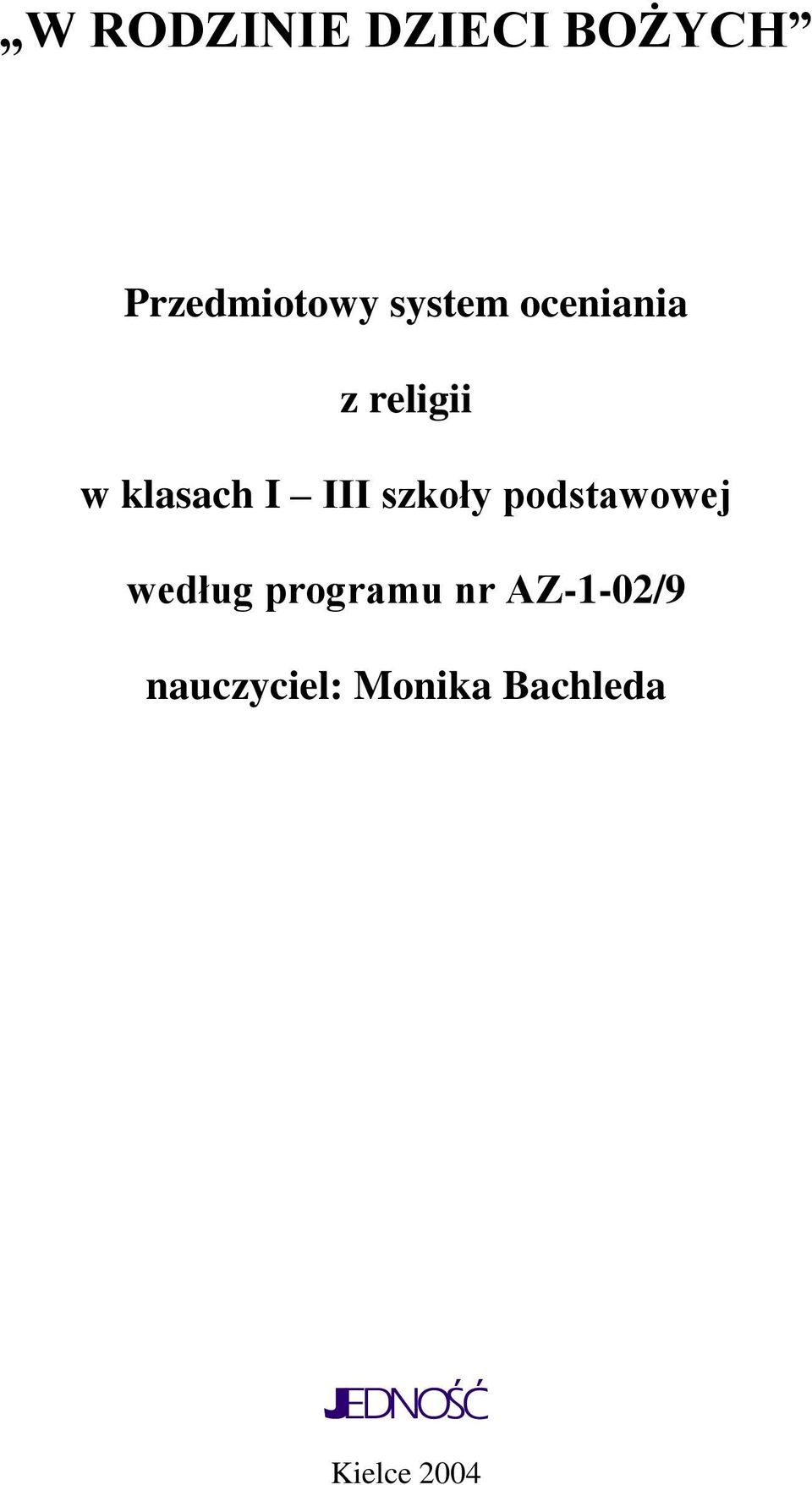 III szkoły podstawowej według programu nr