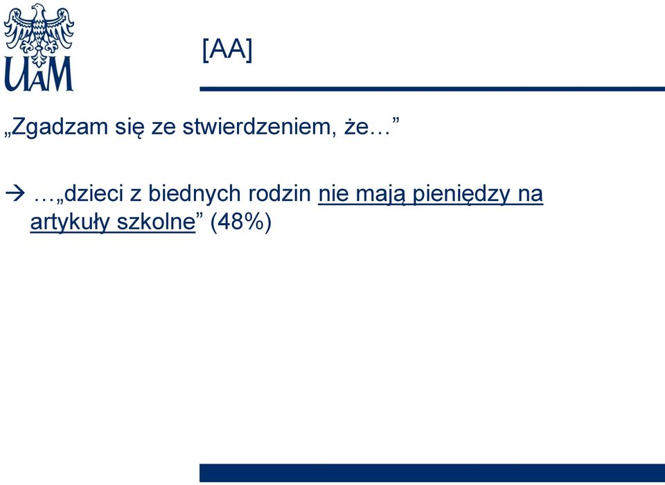 biednych rodzin nie mają